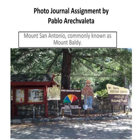Photo journal assignment of mt. baldy1 | PPTX