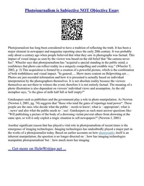  Photojournalism Is Subjective NOT Objective Essay