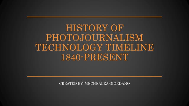 Photojournalism midterm timeline