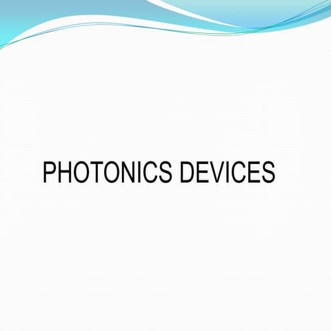 Photonics devices