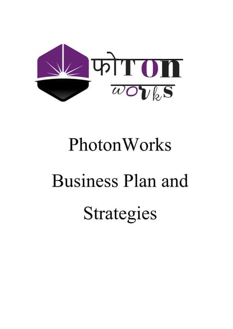 Business Plan : PhotonWorks
