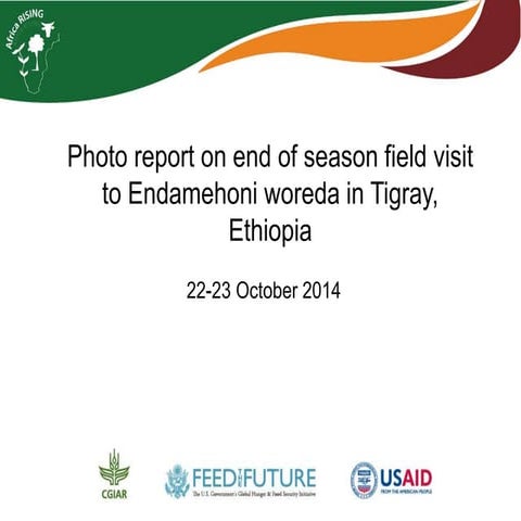 Photo report on end of season field visit to Endamehoni woreda in Tigray, Eth...
