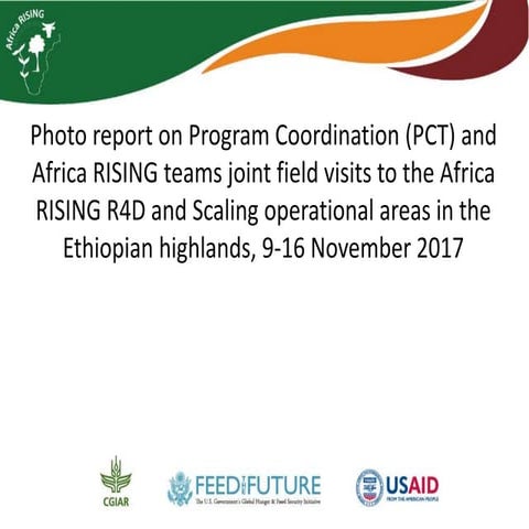 Photo report on Program Coordination (PCT) and Africa RISING teams joint fiel...