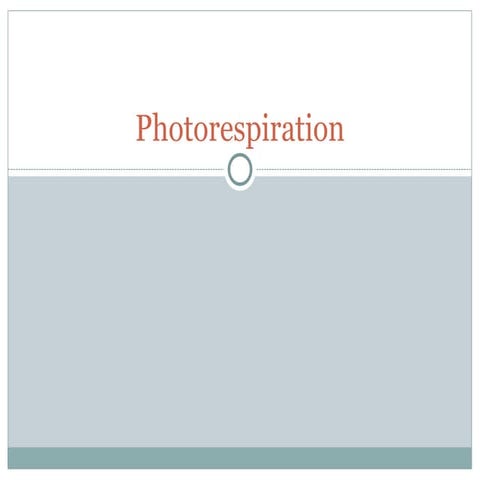 Photorespiration