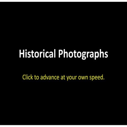 Photos in History of all around the world