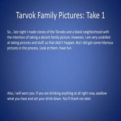 The Tarvok Family Gen 1 Photoshoot - Take 1