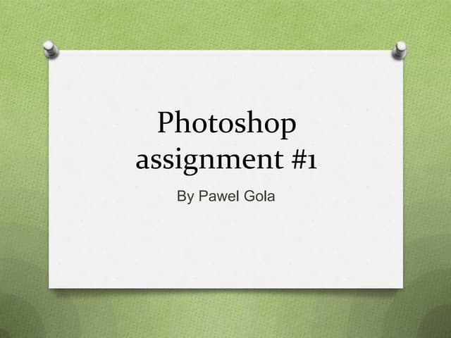 Photoshop assigment 1