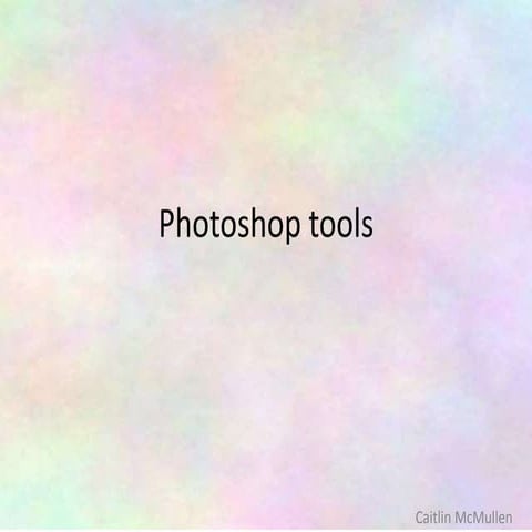 Photoshop tools
