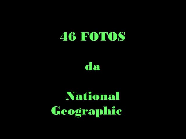 photos national geographic PPT photos national geographic PPT