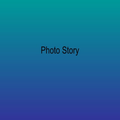 Photo story | PPT