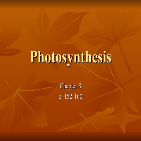 Photosynthesis-ch_8.pptjehfbefiuwefiuweh