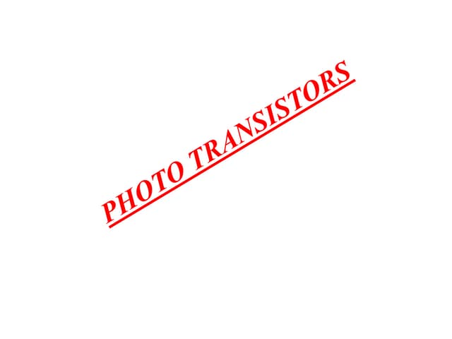 Photo transistors