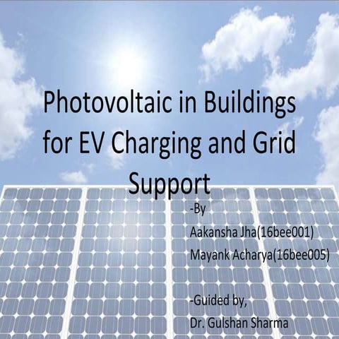 Photovoltaic in buildings for EV charging and grid support