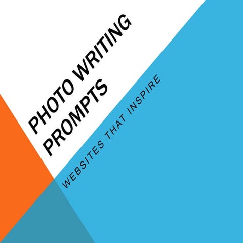Photo Writing Prompts