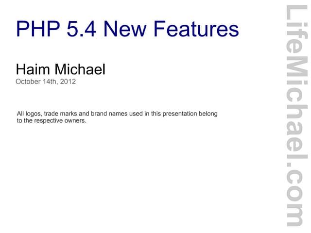 PHP 5.4 New Features