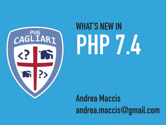 What's new in PHP 7.4 | PPT