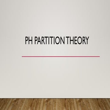 A presentation on PH PARTITION THEORY final.pptx