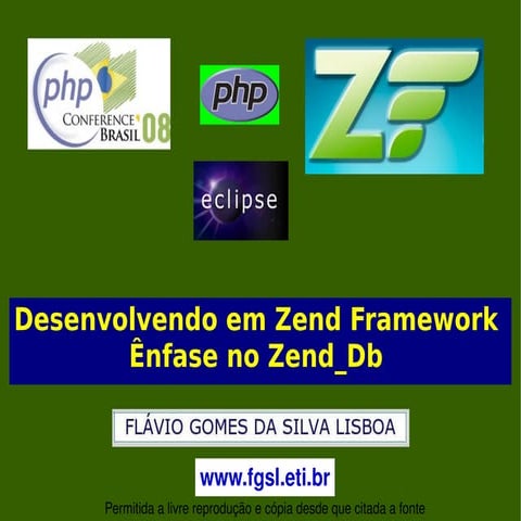 Desenvolvendo em Zend Framework: Ênfase no Zend_Db
