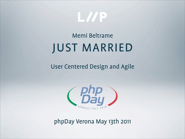 Just Married: User Centered Design and Agile