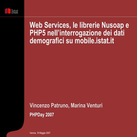 Web Services, le librerie Nusoap e PHP5 nell’interrogazione dei dati demograf...