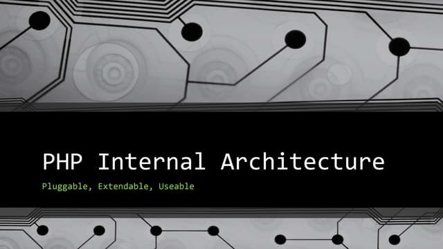 Php internal architecture