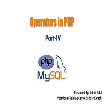 Introduction To PHP (Operators) | PPTX | Web Development | Internet