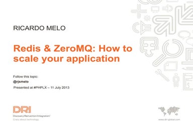 Redis & ZeroMQ: How to scale your application
