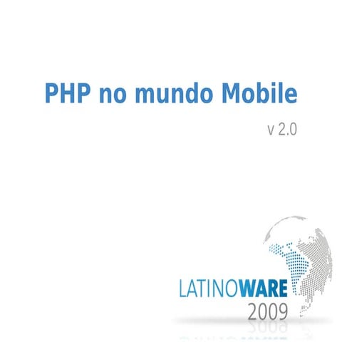 PHP no Mundo Mobile v 2.0