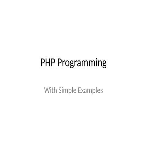 PHP for dynamic web design with examples | PPTX