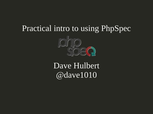 PhpSpec: practical introduction