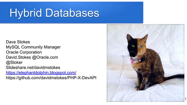 Hybrid Databases - PHP UK Conference 22 February 2019