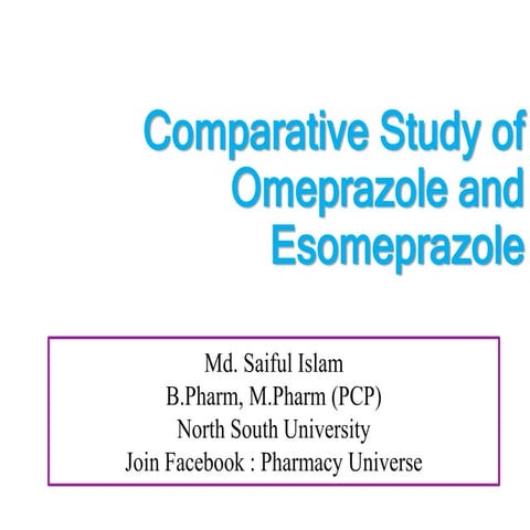 Comparative Study of Omeprazole and Esomeprazole