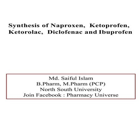 Synthesis of Naproxen,  Ketoprofen, Ketorolac,  Diclofenac and Ibuprofen