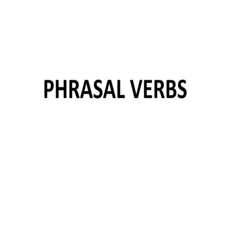 Phrasal verbs