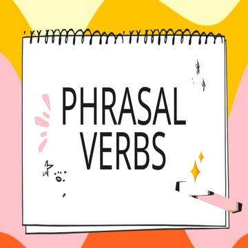 Understanding Phrasal Verbs: Combining Verbs with Particles for New ...