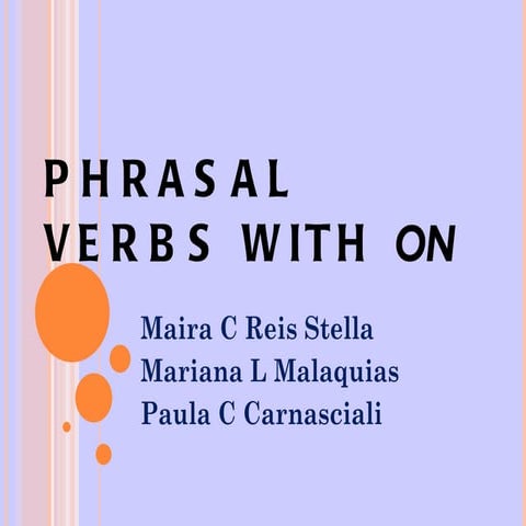 Phrasal verbs with on | PPT
