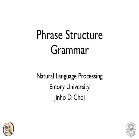 CS571: Phrase Structure Grammar