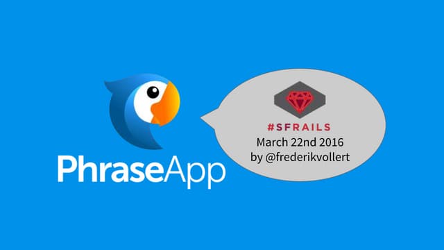 Ruby on Rails Internationalization Best Practices, i18n SFRAILS