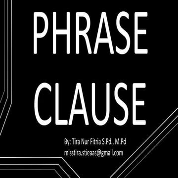 Phrase & Clause