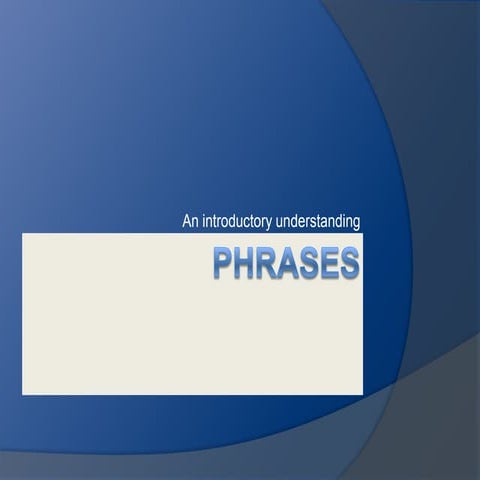 Phrases