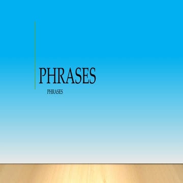 Phrases | PPTX