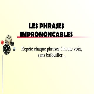 Phrases ImprononçAbles