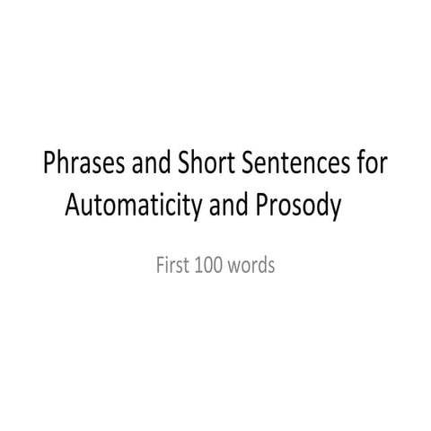 Phrases and short sentences