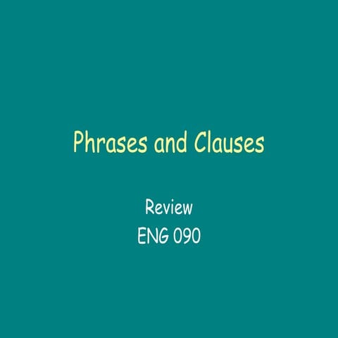 Phrases clauses 090 powerpoint
