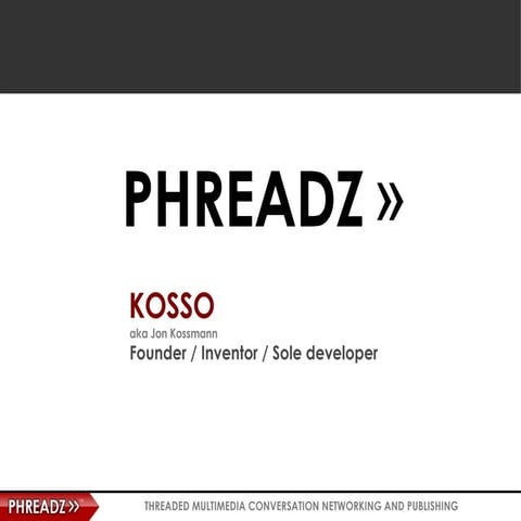 WHAT IS PHREADZ? | PPT