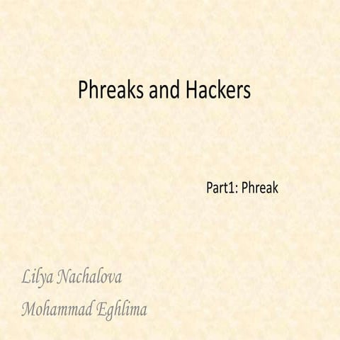 Phreaks