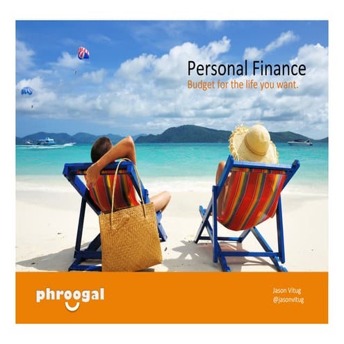 Personal Finance: Budgeting & Psychology of Spending by @Phroogal
