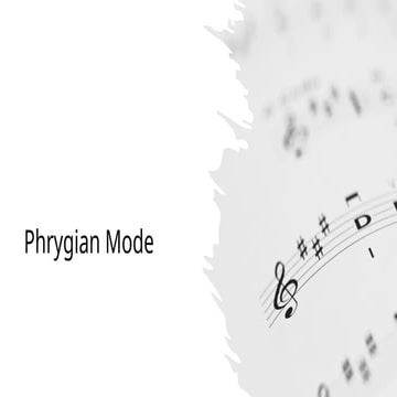 Understanding the Phrygian Mode: Notes, Characteristics, and Usage in ...