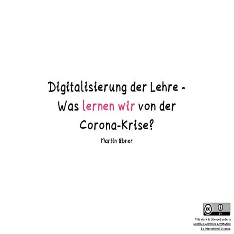 Digitalisierung der Lehre - was lernen wir aus der Corona-Krise?