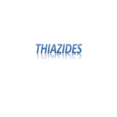  thiazides 